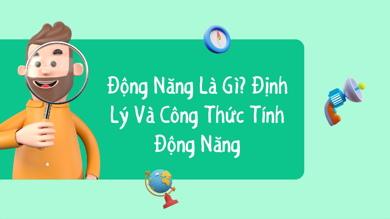 3. Ví Dụ Minh Họa Về Động Năng