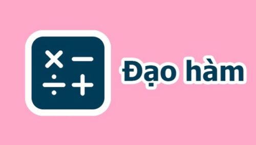 Đạo Hàm Trị Tuyệt Đối Của X Là Gì? Công Thức Tính Và Bài Tập
