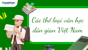 Văn học dân gian và các thể loại văn học dân gian Việt Nam